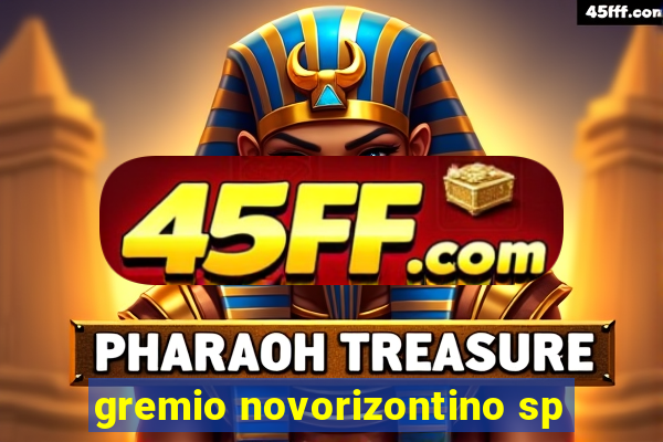 gremio novorizontino sp